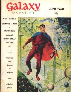 Imagen del vendedor de GALAXY Science Fiction: June 1960 ("Drunkard's Walk") a la venta por Books from the Crypt