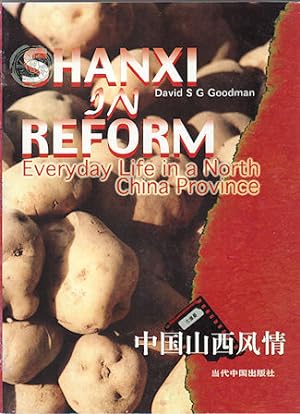 Bild des Verkufers fr Shanxi in Reform. Everyday Life in a North China Province. zum Verkauf von Asia Bookroom ANZAAB/ILAB