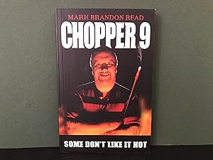 Bild des Verkufers fr Chopper 9: Some Don't Like it Hot zum Verkauf von Bookwood