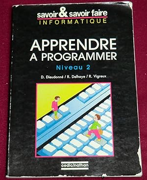 Seller image for APPRENDRE A PROGRAMMER - Niveau 2 - Procdures et fichiers for sale by LE BOUQUINISTE