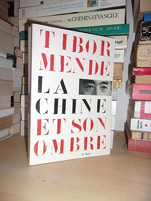 Seller image for LA CHINE ET SON OMBRE for sale by Planet'book