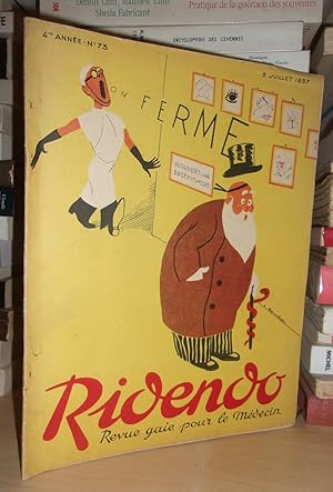 Seller image for RIDENDO N 73 : 4e Anne. 5 Juillet 1937, Revue Gaie Pour Le Mdecin for sale by Planet'book