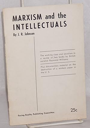 Seller image for Marxism and the Intellectuals for sale by Bolerium Books Inc.