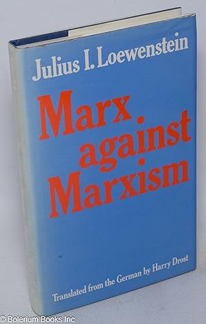 Marx against Marxism