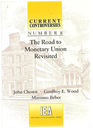 Seller image for The Road to Monetary Union Revisited for sale by Michael Moons Bookshop, PBFA