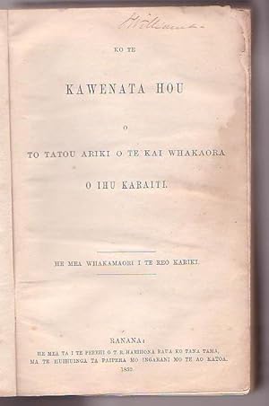 Seller image for Ko Te Kawenata Hou o To Tatou Ariki O Te Kai Whakaora O Ihu Karaiti [Maori Bible - New Testament] for sale by Renaissance Books, ANZAAB / ILAB