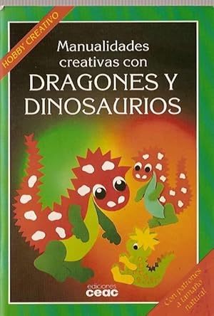 Manualidades Creativas con Dragones y Dinosaurios