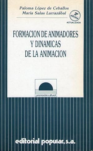 Immagine del venditore per FORMACION DE ANIMADORES Y DINAMICAS DE LA ANIMACION venduto da Libreria Bibliomania