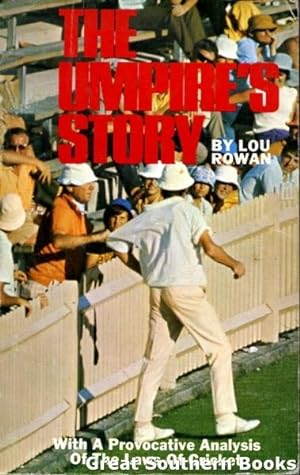 The Umpire's Story: With a Provocative Analysis of the Laws of Cricket