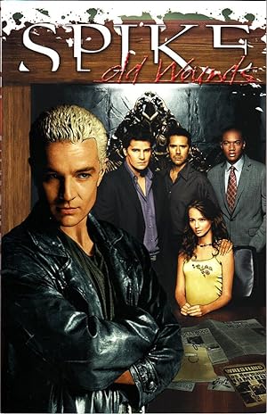SPIKE: OLD WOUNDS (TPB)