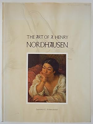 Seller image for The Art of A. Henry Nordhausen for sale by Martin Kaukas Books