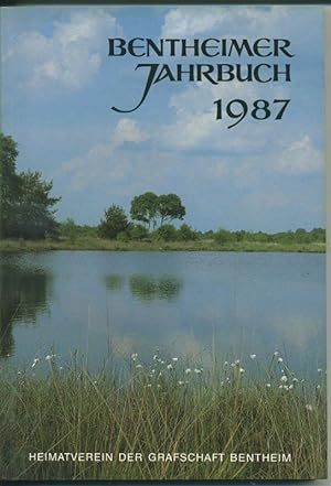 Bild des Verkufers fr Bentheimer Jahrbuch 1987 (= Das Bentheimer Land Band 111) zum Verkauf von Antiquariat Hoffmann