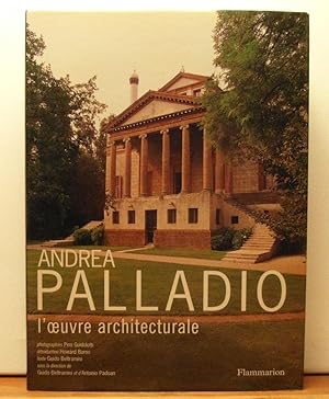 Andrea Palladio: L'oeuvre architecturale