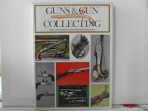 Guns & Gun Collecting