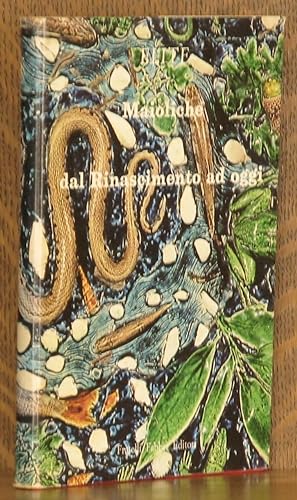 Immagine del venditore per MAIOLCHE DAL RINASCIMENTO AD OGGI Elite Series No. 15 venduto da Andre Strong Bookseller