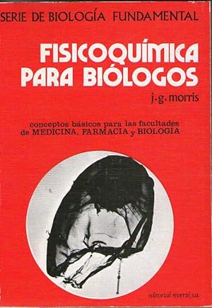 Bild des Verkufers fr FISICOQUIMICA PARA BIOLOGOS zum Verkauf von Libreria Bibliomania
