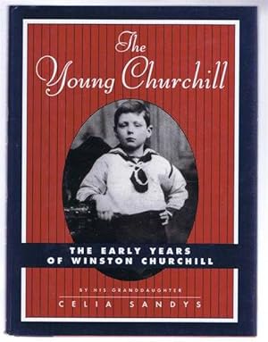 Seller image for The Young Churchill, The Early Years of Winston Churchill for sale by Bailgate Books Ltd