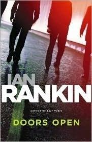 Seller image for Rankin, Ian | Doors Open | Signed First Edition Copy for sale by VJ Books