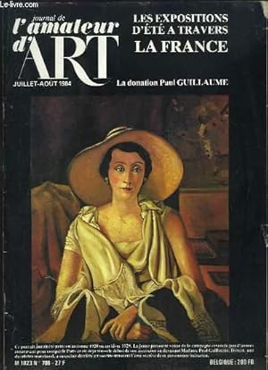 Image du vendeur pour Journal de l'Amateur d'Art N706 - 37me anne : Les expositions d't  travers la France - La donation Paul GUILLAUME. mis en vente par Le-Livre