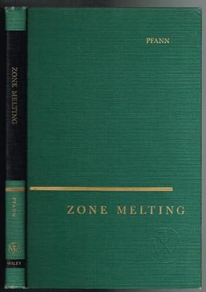 Bild des Verkufers fr Zone Melting (Wiley Series on the Science and Technology of Materials) zum Verkauf von Nighttown Books