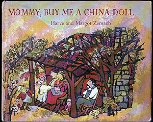 Imagen del vendedor de Mommy, Buy Me a China Doll - Adapated from an Ozark children's song a la venta por onourshelves