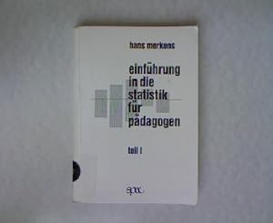 Seller image for Einfhrung in die Statistik fr Pdagogen. Teil 1. for sale by Antiquariat Bookfarm