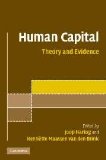 Bild des Verkufers fr Human Capital: Advances in Theory and Evidence zum Verkauf von Modernes Antiquariat an der Kyll