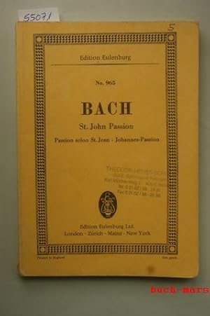 Bach. St. John Passion. Passion selon St. Jean. Johannes-Passion. Für Violine