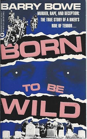 Bild des Verkufers fr Born to Be Wild zum Verkauf von John McCormick