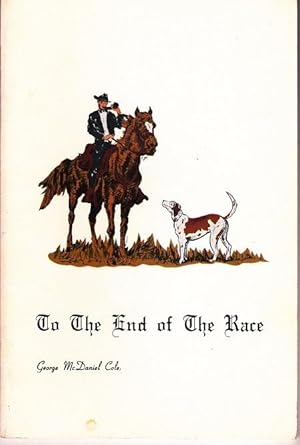 Imagen del vendedor de To the End of the Race a la venta por Shamrock Books