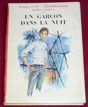 Seller image for UN GARCON DANS LA NUIT for sale by LE BOUQUINISTE