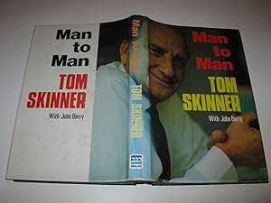Seller image for Man To Man Tom Skinner for sale by THE BOOK SHOP