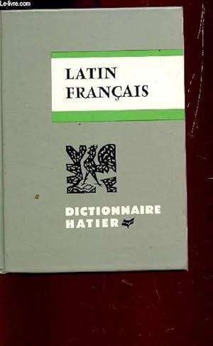 Image du vendeur pour DICTIONNAIRE LATIN FRANCAIS. mis en vente par Le-Livre