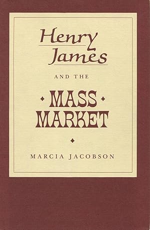 Henry James And The Mass Market