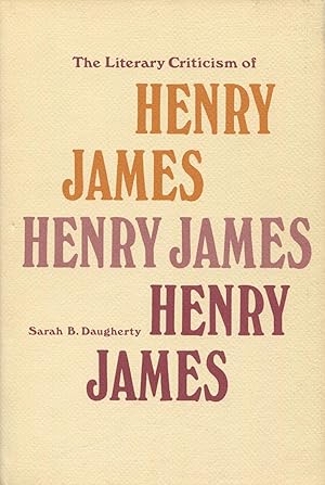 The Literary Criticism of Henry James