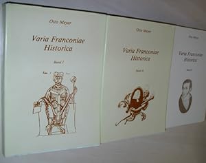 Varia Franconiae Historica. 3 Bände. Aufsätze - Studien - Vorträge zur Geschichte Frankens. Hrsg....