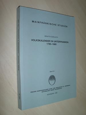 Volkskalender in Unterfranken 1780 - 1880.