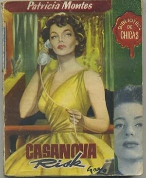 CASANOVA RISK. BIBLIOTECA DE CHICAS Nº 88. EDIT. CID