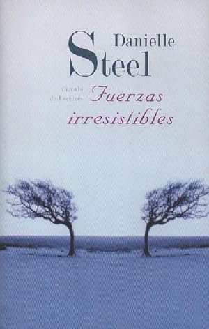 Imagen del vendedor de FUERZAS IRRESISTIBLES. a la venta por Librera Raimundo