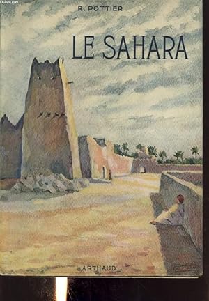 Image du vendeur pour LE SAHARA mis en vente par Le-Livre