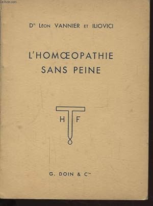 Seller image for L HOMOEOPATHIE SANS PEINE for sale by Le-Livre