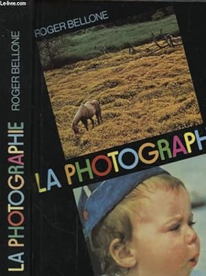 Image du vendeur pour LA PHOTOGRAPHIE mis en vente par Le-Livre