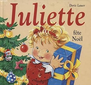 Bild des Verkufers fr JULIETTE FETE NOEL zum Verkauf von Le-Livre