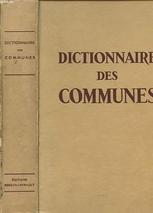 Seller image for DICTIONNAIRE DES COMMUNES for sale by Le-Livre