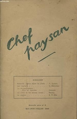 Seller image for CHEF PAYSAN N°3 : NOTRE TACHE DE CHEFS - LES LOISIRS - LA VIE ECONOMIQUE. for sale by Le-Livre