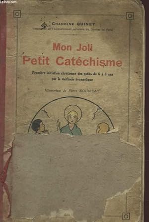 Seller image for MON JOLI PETIT CATECHISME for sale by Le-Livre