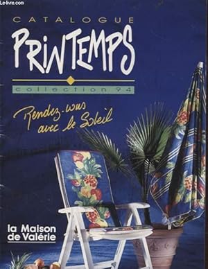 Image du vendeur pour CATALOGUE PRINTEMPS : LA MAISON DE VALERIE mis en vente par Le-Livre