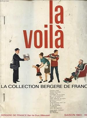 Image du vendeur pour LA VOILA LA COLLECTION BERGERE DE FRANCE 1963/1964 mis en vente par Le-Livre