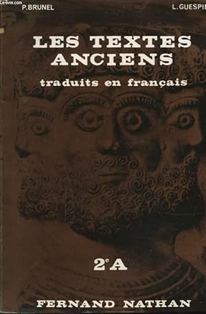 Seller image for LES TEXTES ANCIENS TRADUITS EN FRANCAIS 2e A for sale by Le-Livre