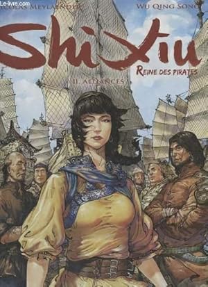 Seller image for SHI XIU REINE DES PIRATES REINES DES PIRATES TOME II ALLIANCES for sale by Le-Livre